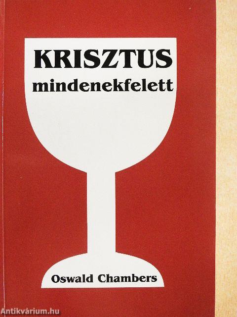 Krisztus mindenekfelett