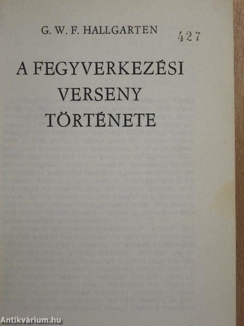 A fegyverkezési verseny története