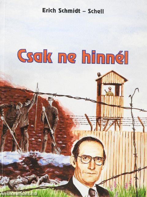 Csak ne hinnél