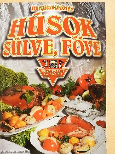 Húsok sülve, főve