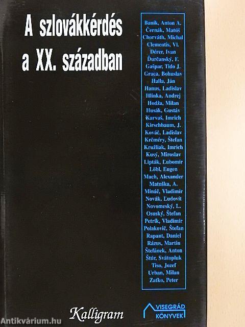 A szlovákkérdés a XX. században