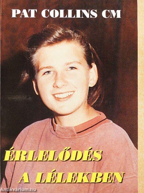 Érlelődés a Lélekben