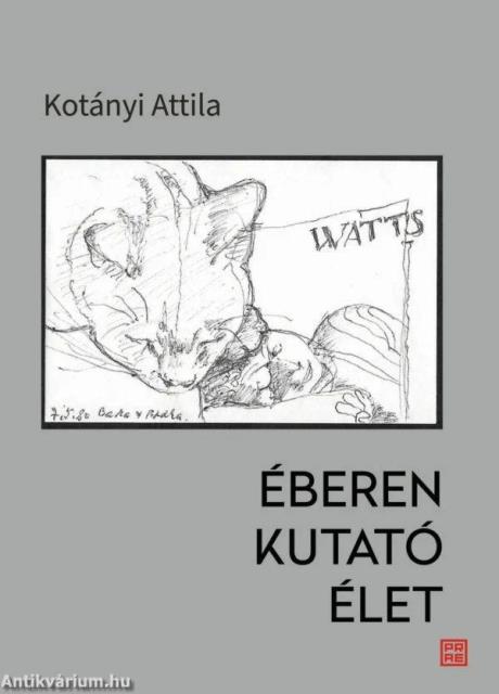 Éberen kutató élet