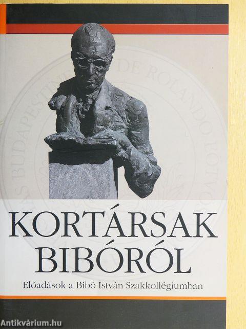 Kortársak Bibóról