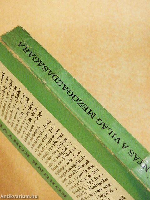 Pillantás a világ mezőgazdaságára