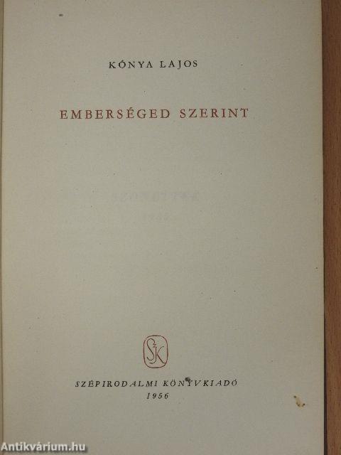 Emberséged szerint (dedikált példány)