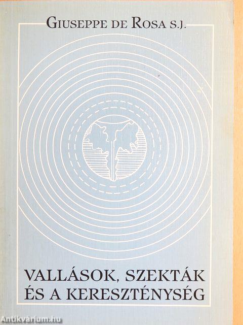 Vallások, szekták és a kereszténység