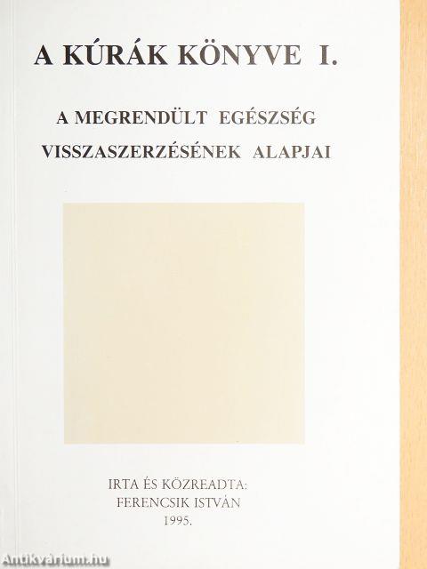 A kúrák könyve I.