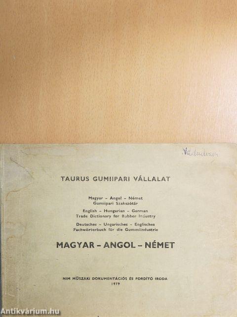 Magyar-Angol-Német Gumiipari Szakszótár