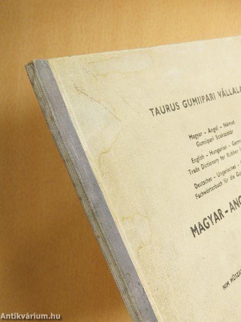 Magyar-Angol-Német Gumiipari Szakszótár