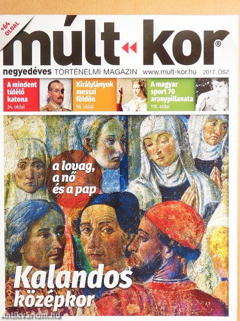 Múlt-kor 2017. ősz