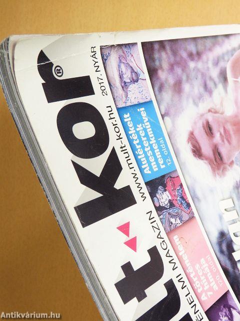 Múlt-kor 2017. nyár