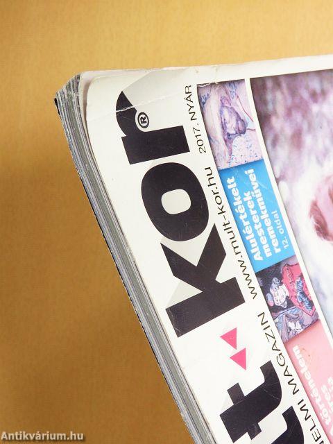 Múlt-kor 2017. nyár