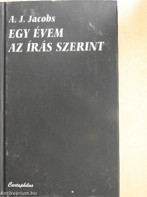 Egy évem az Írás szerint