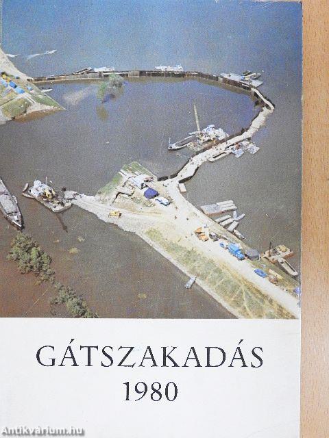 Gátszakadás 1980