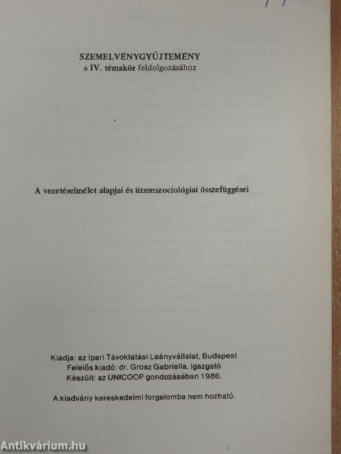 A vezetéselmélet alapjai és üzemszociológiai összefüggései