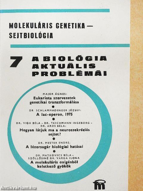 A biológia aktuális problémái 7.