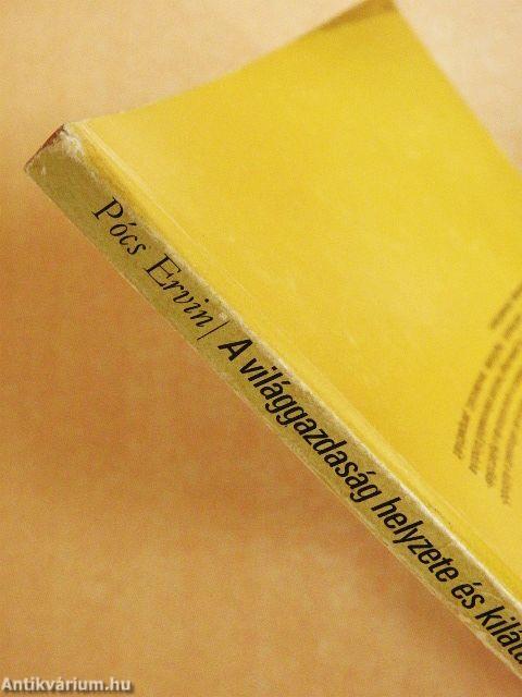 A világgazdaság helyzete és kilátásai