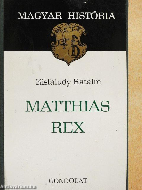 Matthias Rex