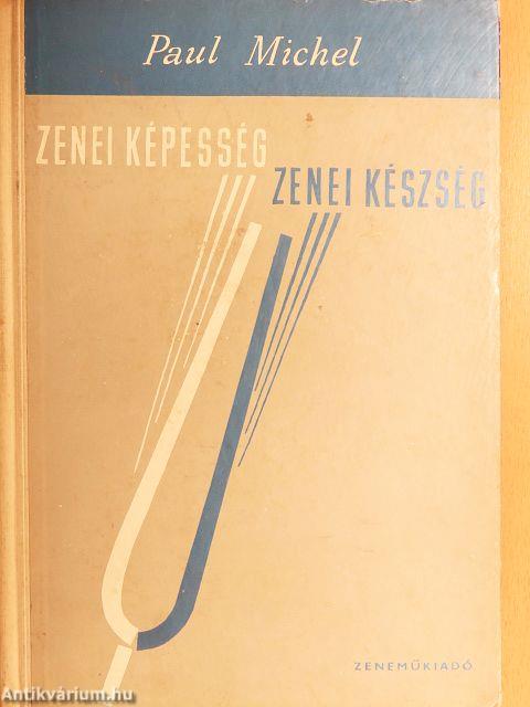 Zenei képesség-zenei készség