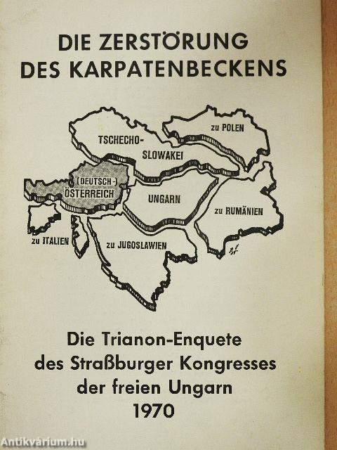 Die Trianon-Enquete des Straßburger Kongresses der freien Ungarn 1970