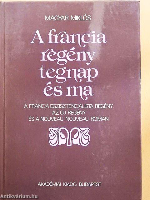 A francia regény tegnap és ma