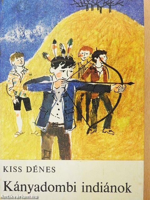 Kányadombi indiánok