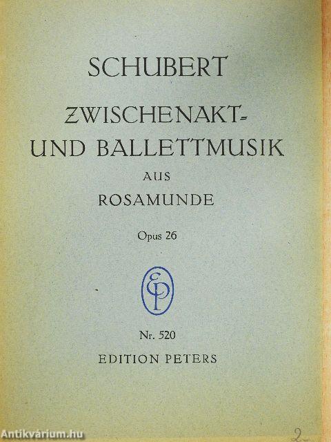 Zwischenakt- und Ballettmusik zum Schauspiel Rosamunde von Helmina v. Chezy