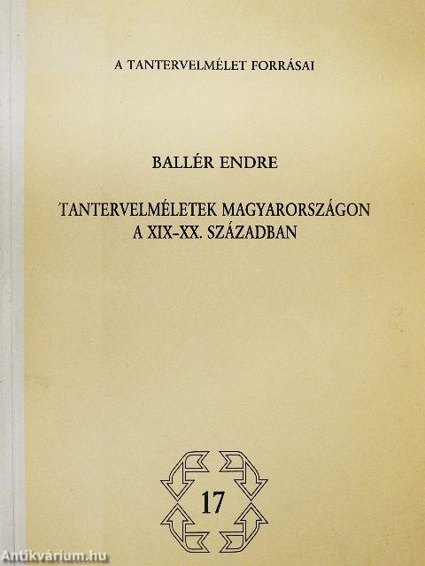 Tantervelméletek Magyarországon a XIX-XX. században