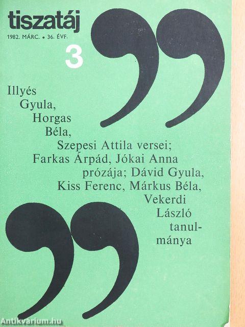 Tiszatáj 1982. március