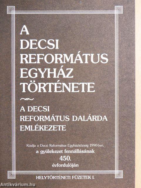 A Decsi Református Egyház története