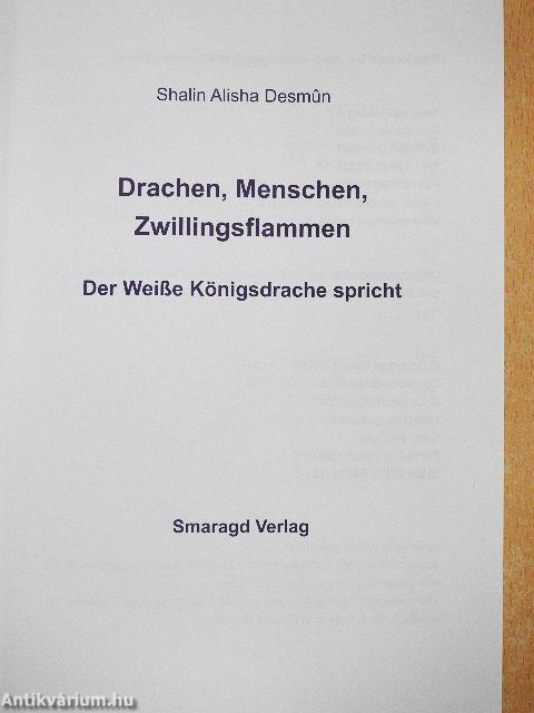 Drachen, Menschen, Zwillingsflammen