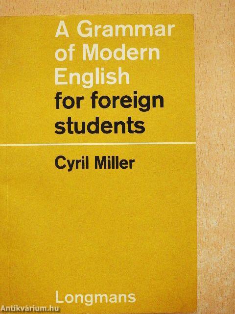 A Grammar of Modern English for foreign students