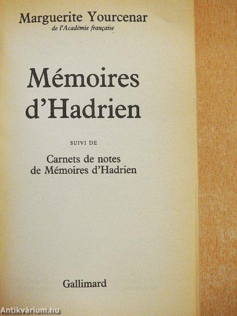 Mémoires d'Hadrien/Carnets de notes de Mémoires d'Hadrien