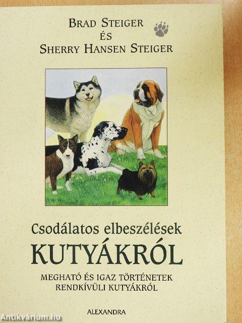 Csodálatos elbeszélések kutyákról