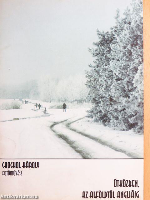 Útközben, az Alföldtől Angliáig 