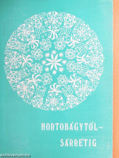 Hortobágytól - Sárrétig