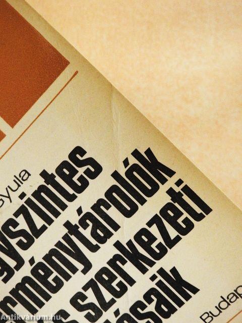 Egyszintes terménytárolók és szerkezeti megoldásaik