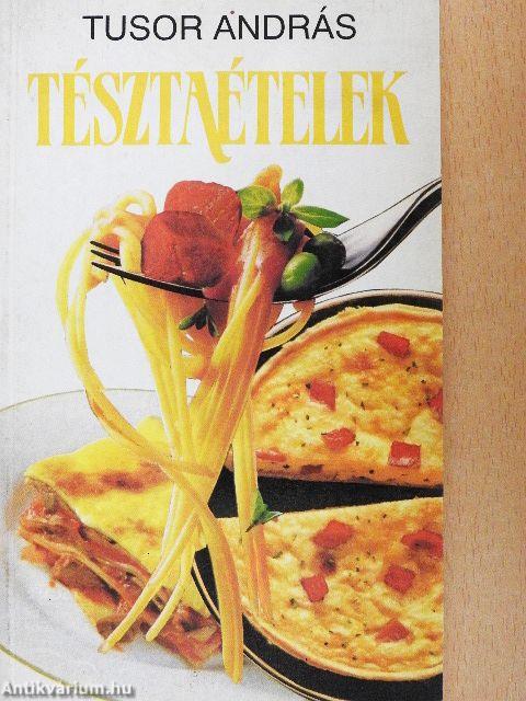 Tésztaételek