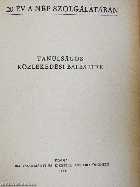 Tanulságos közlekedési balesetek