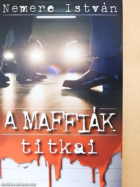 A Maffiák titkai