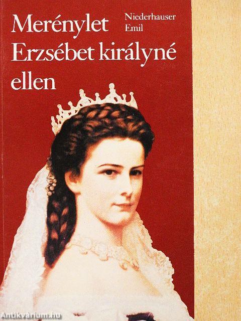 Merénylet Erzsébet királyné ellen