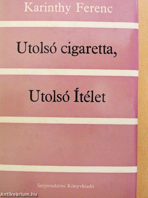 Utolsó cigaretta, Utolsó Ítélet