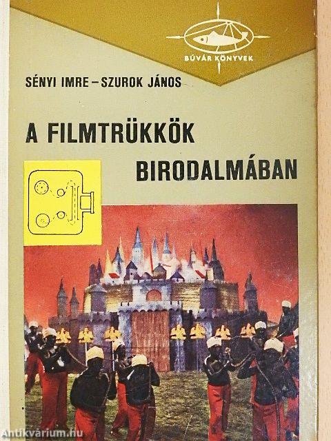 A filmtrükkök birodalmában