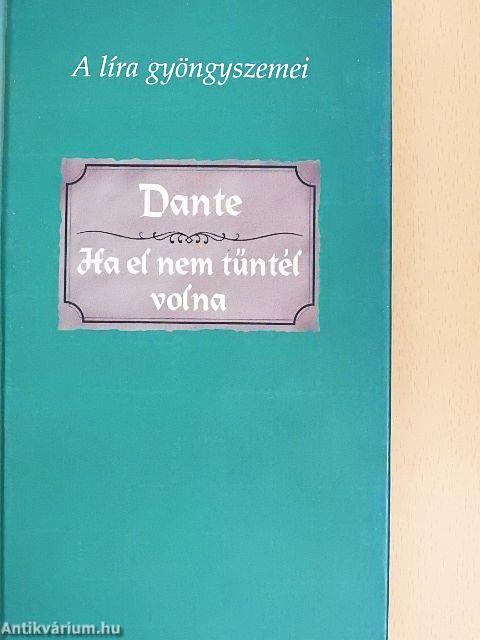 Ha el nem tűntél volna