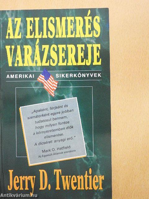 Az elismerés varázsereje