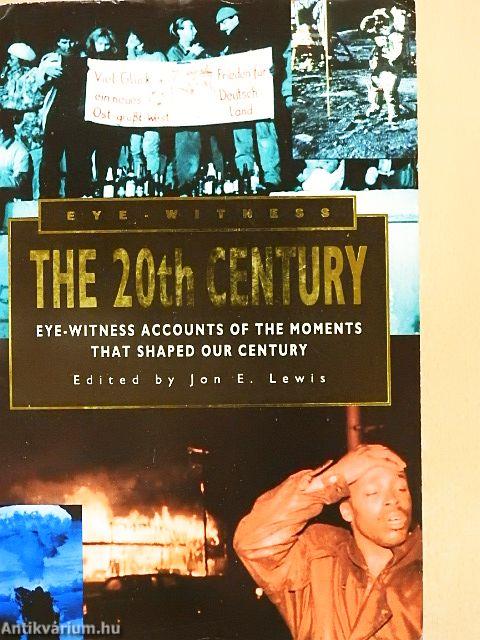 Eye-Witness The 20th Century