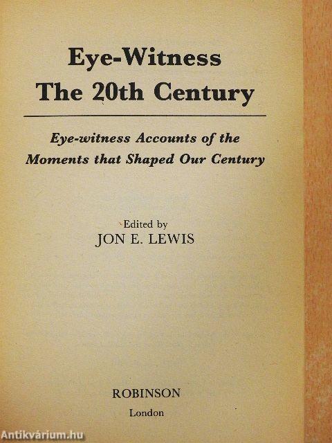 Eye-Witness The 20th Century