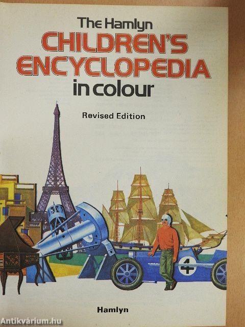 The Hamlyn Children's Encyclopedia in colour