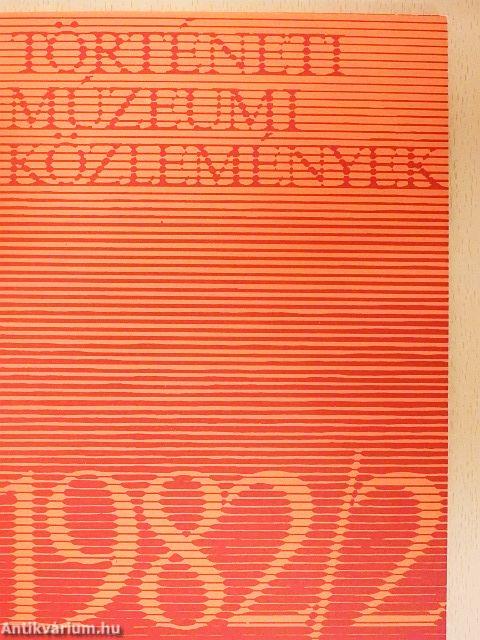 Történeti Múzeumi Közlemények 1982/2.